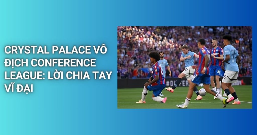 crystal palace vodich conference league