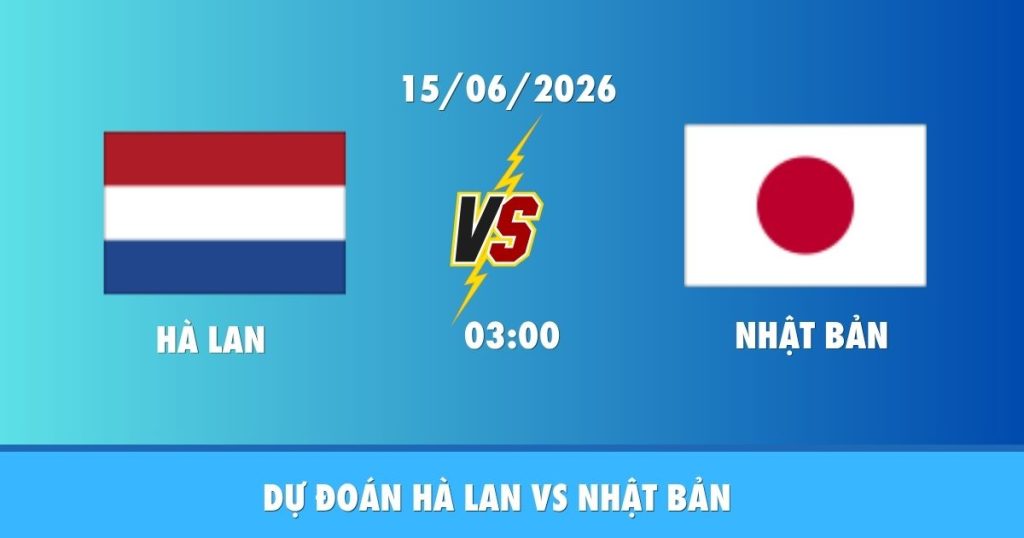 nhan dinh ha lan vs nhat ban