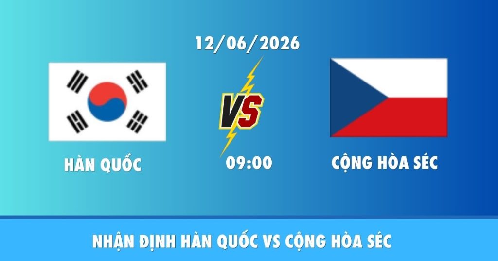 nhan dinh han quoc vs cong hoa seci