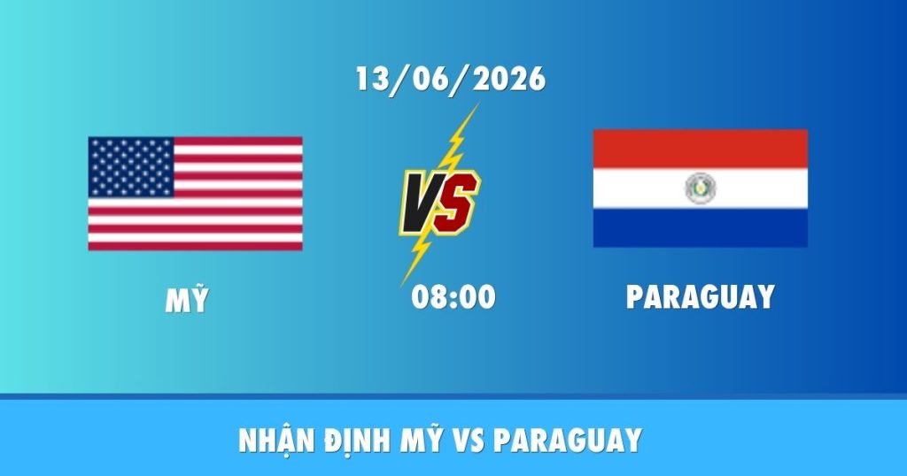 nhan dinh my vs paraguay